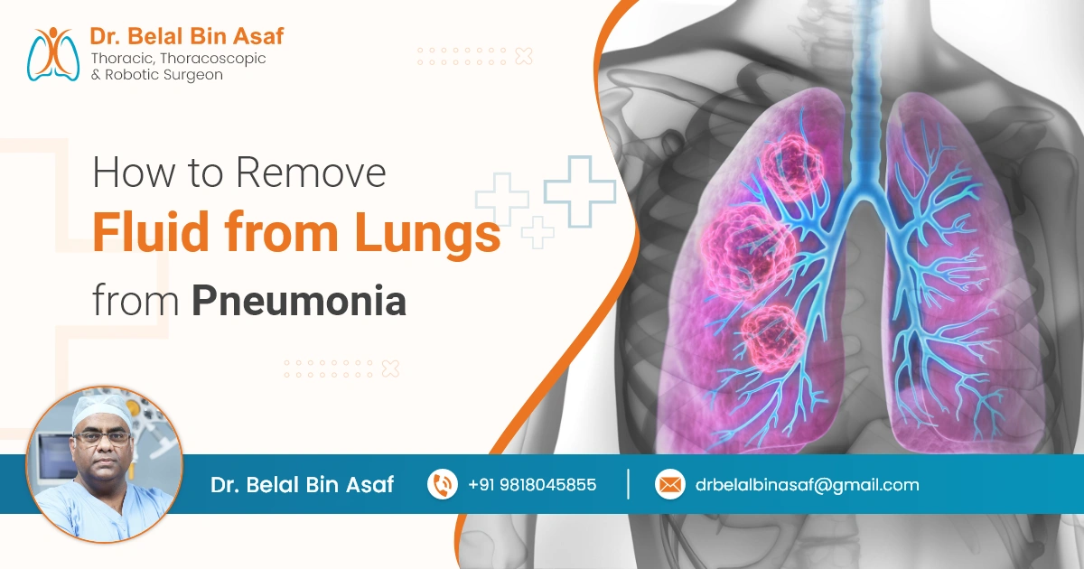 How to Remove Fluid from Lungs from Pneumonia