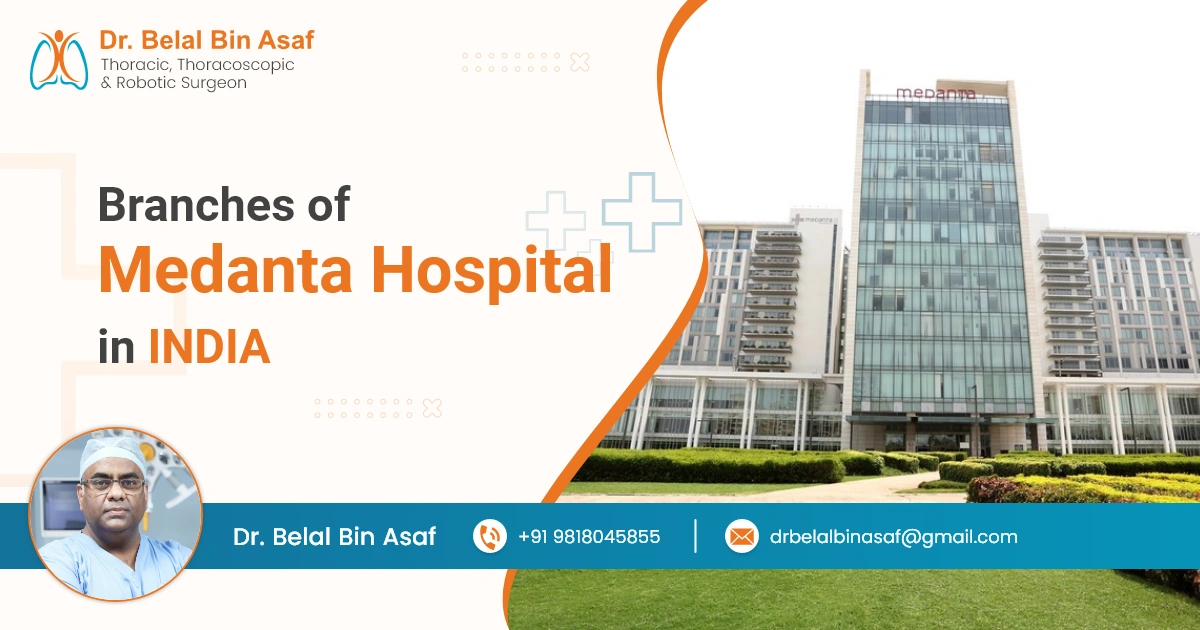 How Many Total Branches of Medanta Hospital in India