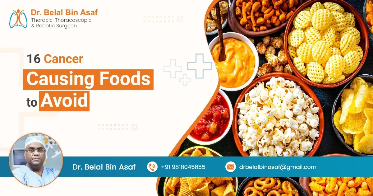 16 Cancer Causing Foods to Avoid