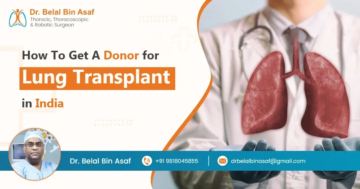 How to Get a Donor for Lung Transplant in India