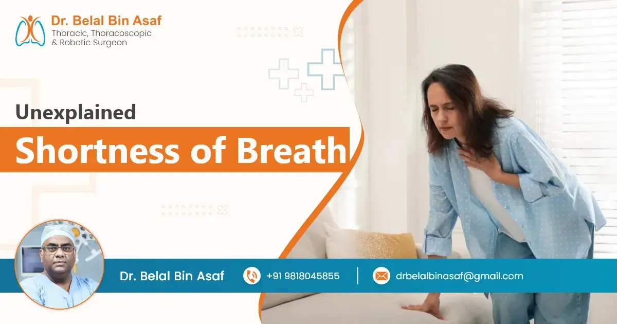 Unexplained Shortness of Breath