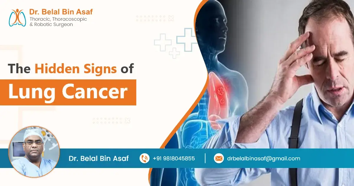 The Hidden Signs Of Lung Cancer