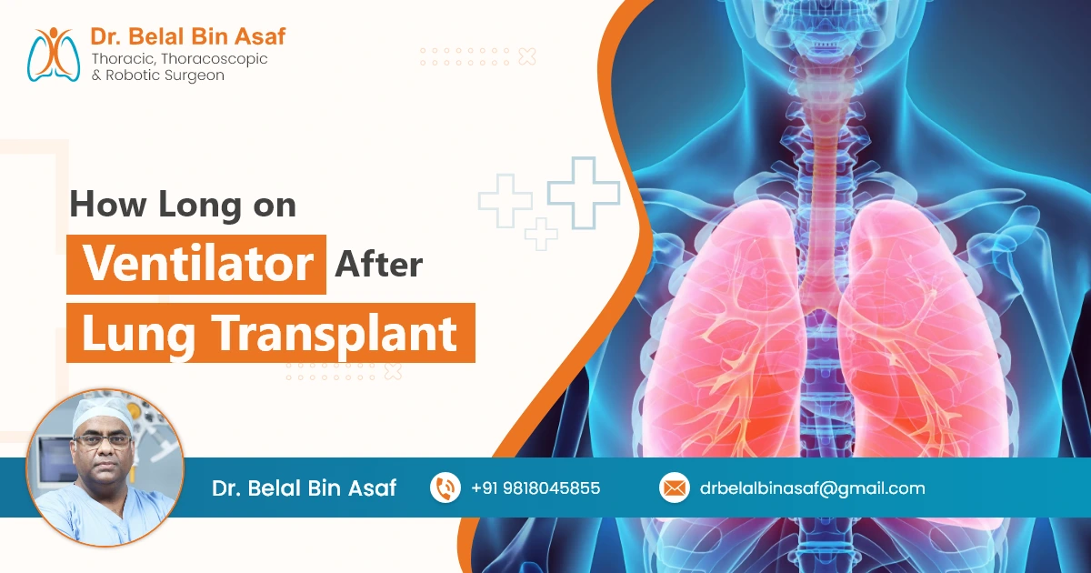 How Long on Ventilator After Lung Transplant