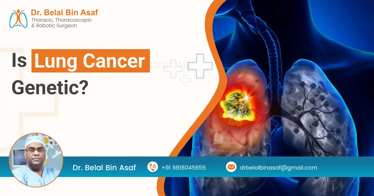 Is Lung Cancer Genetic
