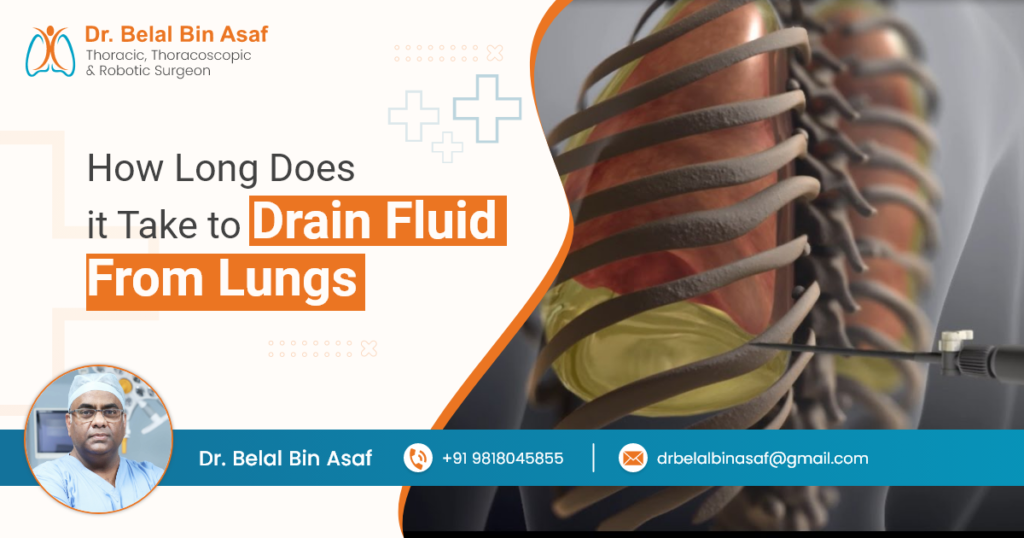 How Long Does it Take to Drain Fluid from Lungs