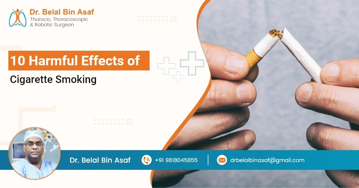 10 Harmful Effects of Cigarette Smoking