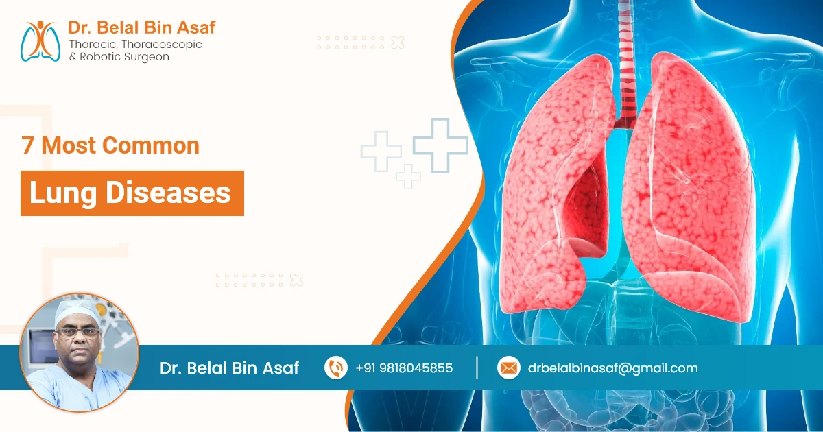 What Are the 7 Most Common Lung Diseases?