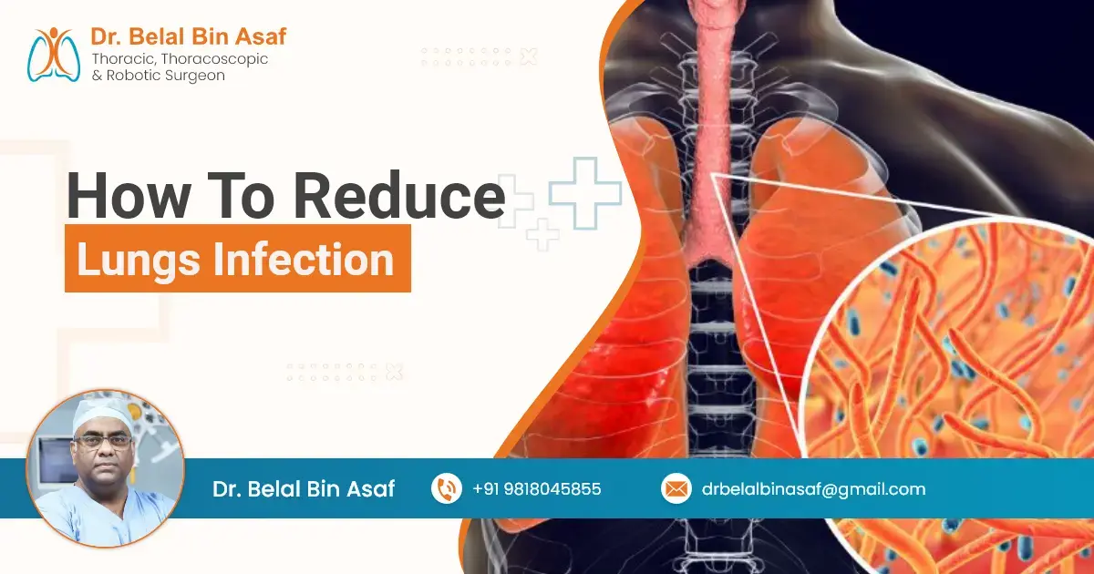 How To Reduce Lungs Infection