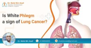 Is White Phlegm a Sign of Lung Cancer?