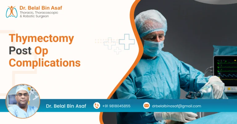 Thymectomy Post Op Complications