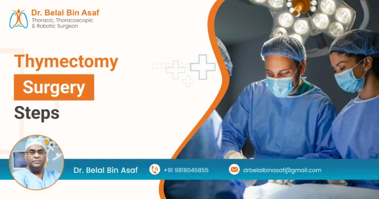 What is Thymectomy Surgery Steps